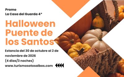 Halloween – Puente de los Santos a un precio muy especial